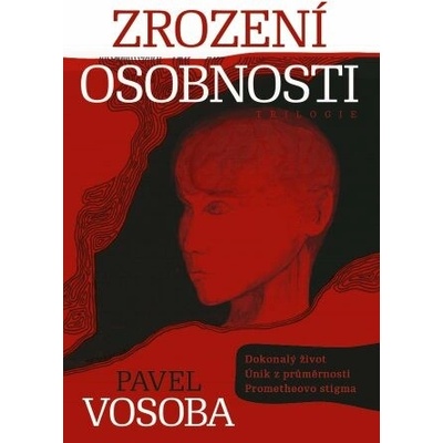 Zrození osobnosti - Pavel Vosoba