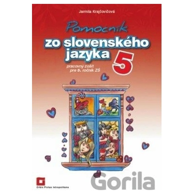 Pomocník zo slovenského jazyka 5 - Jarmila Krajčovičová, Viktor Csiba ilustrácie