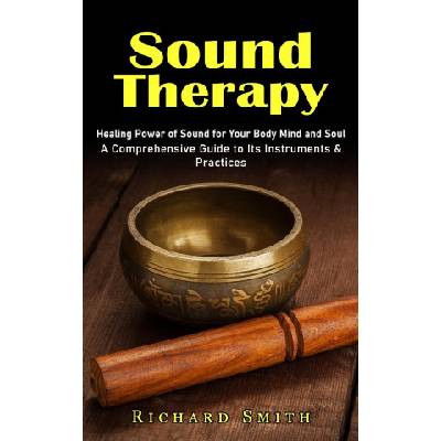 Sound Therapy | Richard Smith