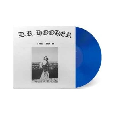 D.R. Hooker - The Truth LP