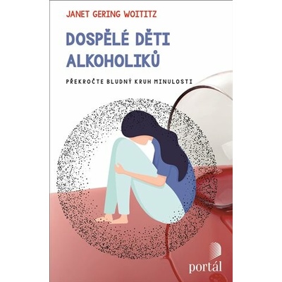 Dospělé děti alkoholiků