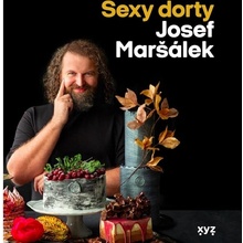 Sexy dorty - Josef Maršálek