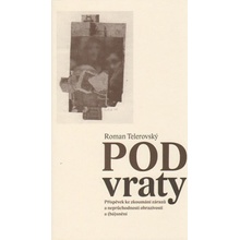 Pod vraty - Roman Telerovský