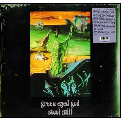 Green Eyed God - Steel Mill LP