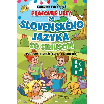 Pracovné listy zo Slovenského jazyka so Siriusom (1,2,3., a 4 ročník)