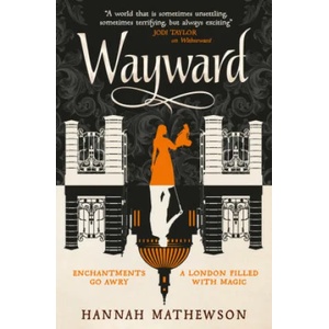 Wayward | Hannah Mathewson (ISBN: 9781789094459)