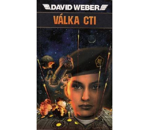 Válka cti - Weber David