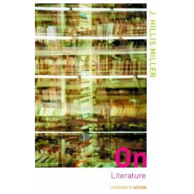 On Literature - Miller Hillis