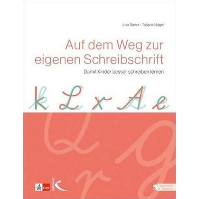 Auf dem Weg zur eigenen Schreibschrift