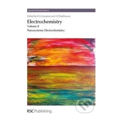 Electrochemistry Volume II - Jay Wadhawan