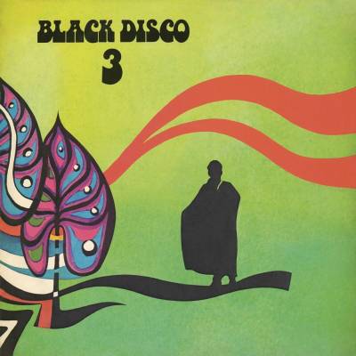 Black Disco - Black Disco 3 LP
