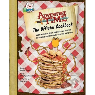 Adventure Time: The Official Cookbook Grosser JordanPevná vazba