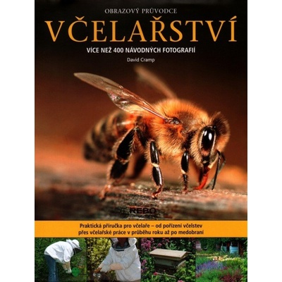 Včelařství obrazový průvodce