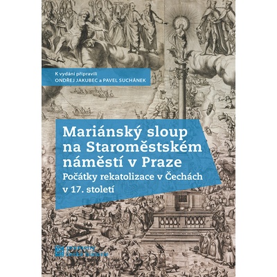 Mariánský sloup na Staroměstském náměstí v Praze