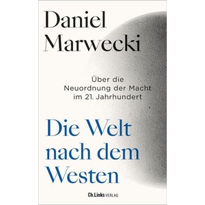 Die Welt nach dem Westen (ISBN: 9783962892395)