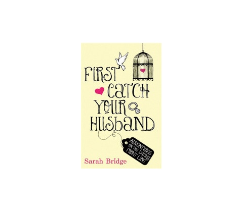 First Catch Your Husband