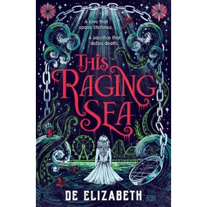 This Raging Sea | De Elizabeth (2025)