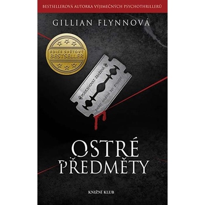 Ostré předměty - Gillian Flynnová