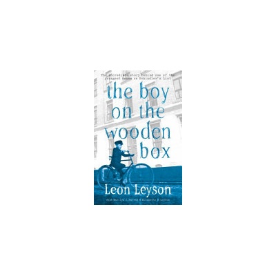 Boy on the Wooden Box - How the Impossible Became Possible . . . on Schindlers List (Leyson Leon)