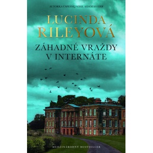 Záhadné vraždy v internáte | Lucinda Riley (ISBN: 9788022213264)