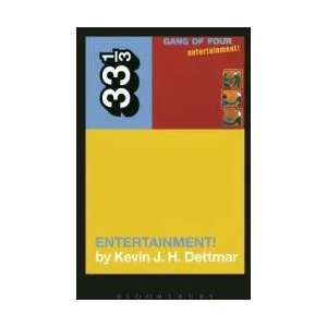 Gang of Four's Entertainment! | Kevin J. H. Dettmar (ISBN: 9781623560652)