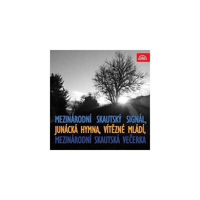 Dechový orchestr Supraphon, Rudolf Urbanec – Mezinárodní skautský signál, Junácká hymna, Vítězné mládí, Mezinárodní skautská večerka MP3