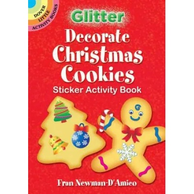 Glitter Decorate Christmas Cookies Sticker Activity Book | Fran Newman-D'Amico