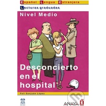 DESCONCIERTO EN EL HOSPITAL Lecturas Graduadas Nivel Medio