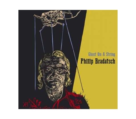 Philip Bradatsch - Ghost On A String LP