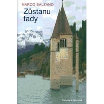 Zůstanu tady