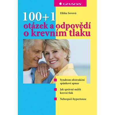 100+1 otázek a odpovědí o krevním tlaku - Eliška Sovová