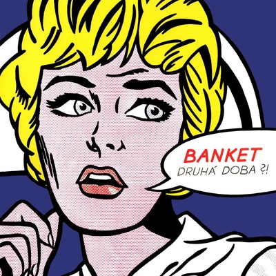 Banket - Druhá doba LP
