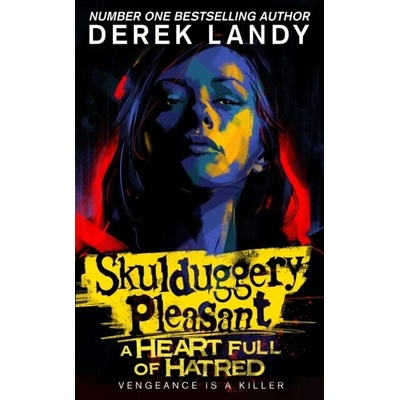 A Heart Full of Hatred - Derek Landy