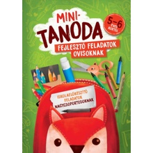 Minitanoda - Fejlesztő feladatok ovisoknak 5-6 éves kortól