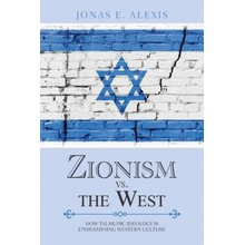 Zionism Vs. the West