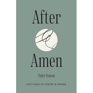 After Amen | Tyler Staton (ISBN: 9781399833561)