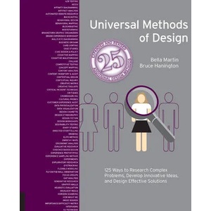 Universal Methods of Design, Expanded and Revised | Bruce Hanington, Bella Martin (ISBN: 9781631597480)