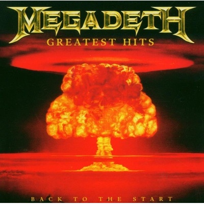 Megadeth - Greatest Hits - Back To The Start CD