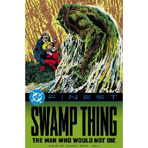 DC Finest: Swamp Thing: The Man Who Would Not Die (ISBN: 9781799509837)