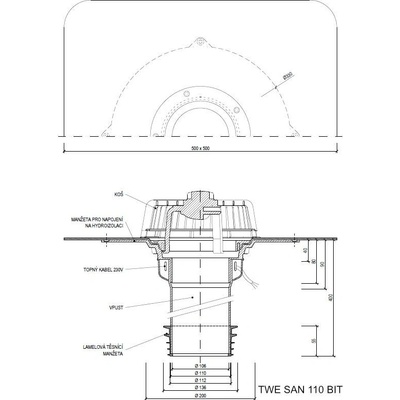 Sanačný vpust s ohrevom TWE SAN BIT Typ: 110 BIT (116-129mm)