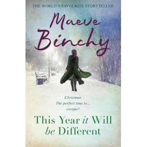 This Year It Will Be Different | Maeve Binchy (ISBN: 9781409176633)