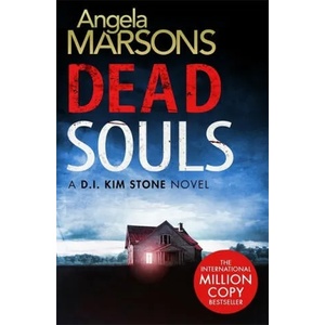 Dead Souls | Angela Marsons (ISBN: 9780751571356)