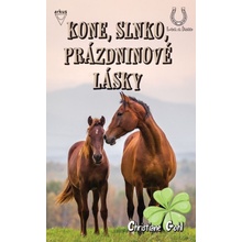Kone, slnko, prázdninové lásky Lea a kone - Christiane Gohl
