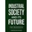 Industrial Society and Its Future