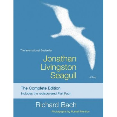 Jonathan Livingston Seagull: The Complete Edition Bach RichardPaperback