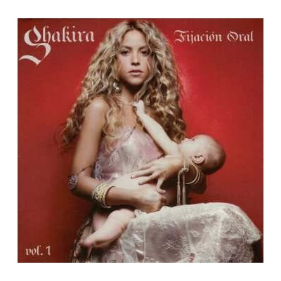 Shakira: Fijación Oral Vol. 1 CD