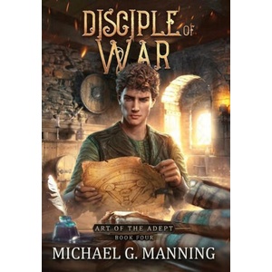 Disciple of War | Michael G. Manning (ISBN: 9781943481422)