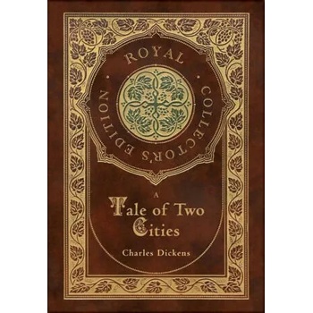 Image 1 of A Tale of Two Cities (Royal Collector's Edition) (Case Laminate Hardcover with Jacket) | Charles Dickens