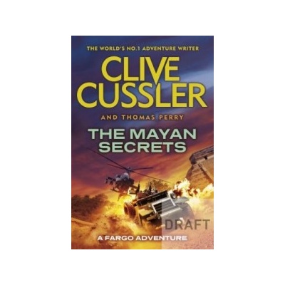 The Mayan Secrets - Clive Cussler, Thomas Perry