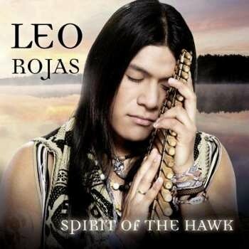 Leo Rojas - Spirit of the Hawk
